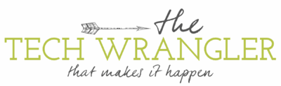 the tech wranger that makes it happen